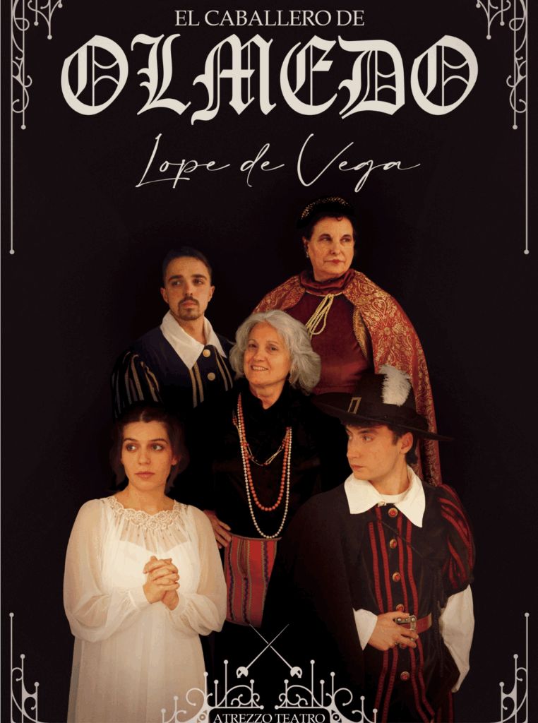 TEATRO - EL CABALLERO DE OLMEDO