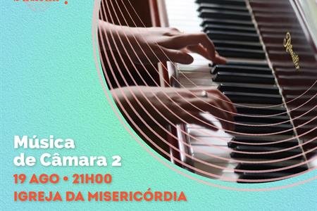 GUARDA MUSIC FESTIVAL | Música de Câmara 2