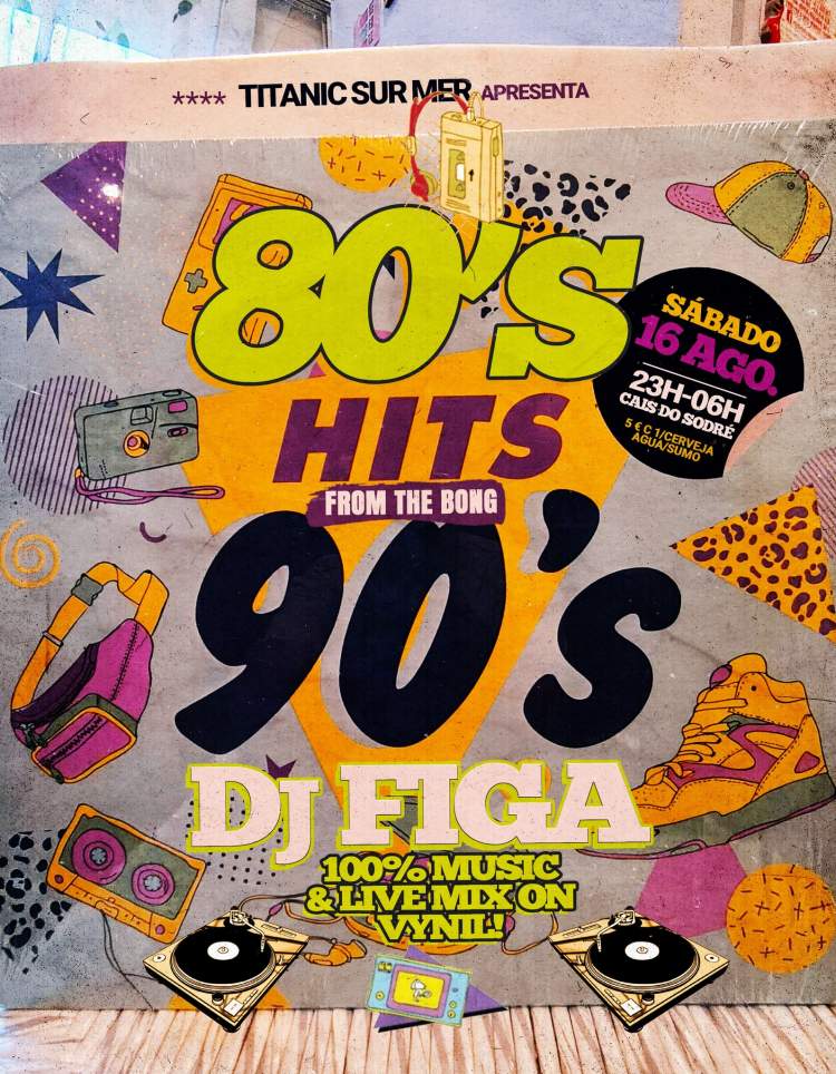 Hits from the Bong: 80's & 90's Music Trip by Dj Figa