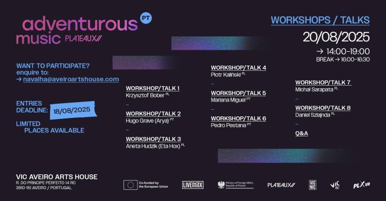 WORKSHOPS – Adventurous Music Plateaux PORTUGAL [LIVEMX]