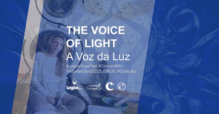 THE VOICE OF LIGHT | A Voz da Luz | Ilze Van Zanten | Lagoa YogaFest