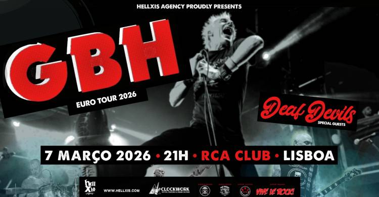 GBH + Deaf Devils @ RCA Club - Lisboa