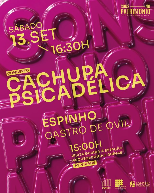 Sons no Património - Concerto Cachupa Psicadélica e Visita Guiada