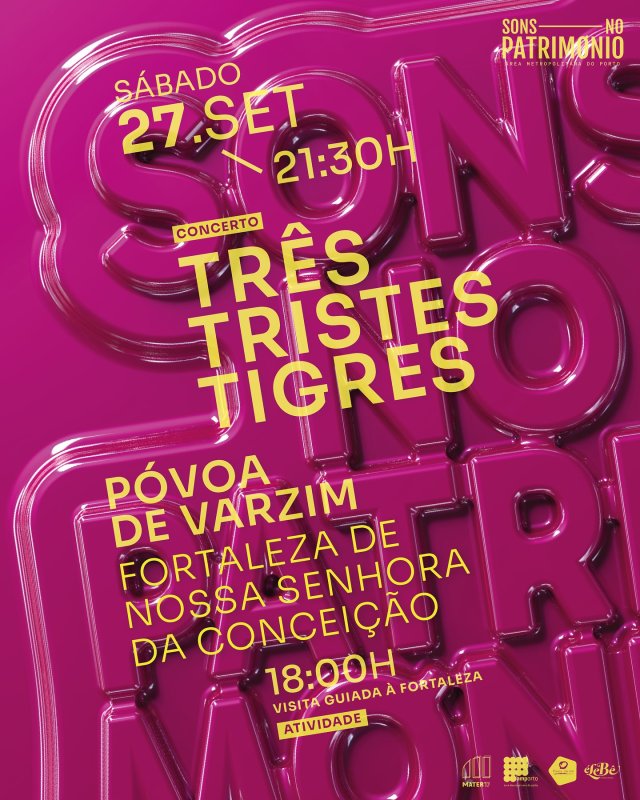 Sons no Património - Concerto Três Tristes Tigres na Póvoa de Varzim