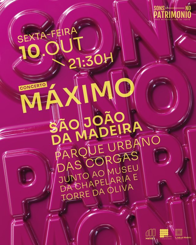 Sons no Património - Concerto de Máximo em São João da Madeira