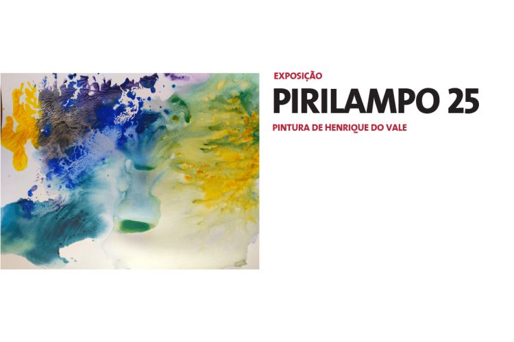Exposição “Pirilampo 25”