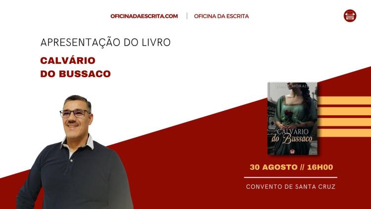 Apresentação do Livro Calvário do Bussaco, de Jorge Morais