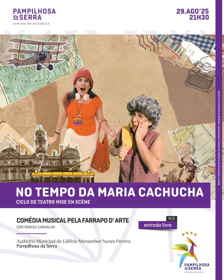 Comédia “No Tempo da Maria Cachucha” no Auditório Municipal