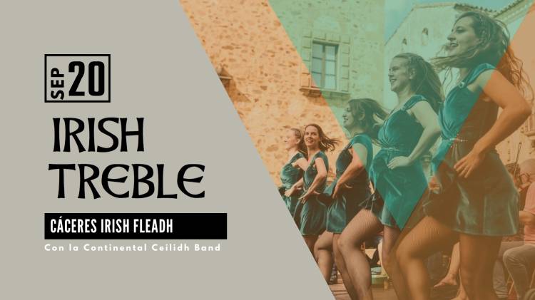 Irish Treble - Cáceres Irish Fleadh