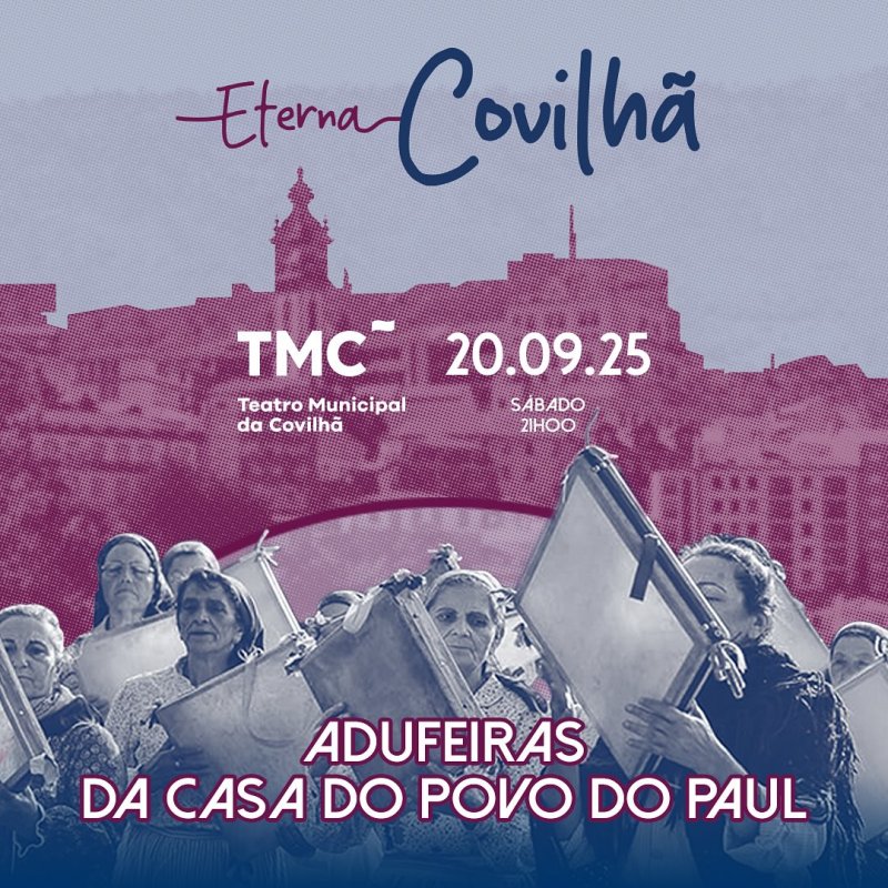Eterna Covilhã: Adufeiras da Casa do Povo do Paul
