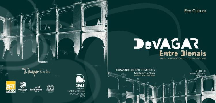 EXPOSIÇÃO 'DEVAGAR' - BIENAL INTERNACIONAL DO ALENTEJO 2025