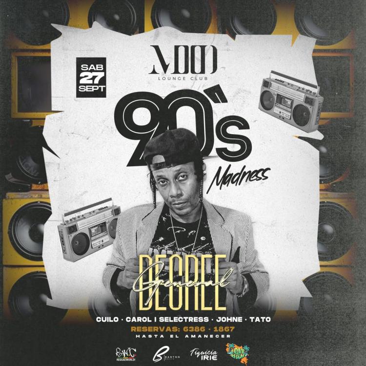 GENERAL DEGREE • 90’s MADNESS 