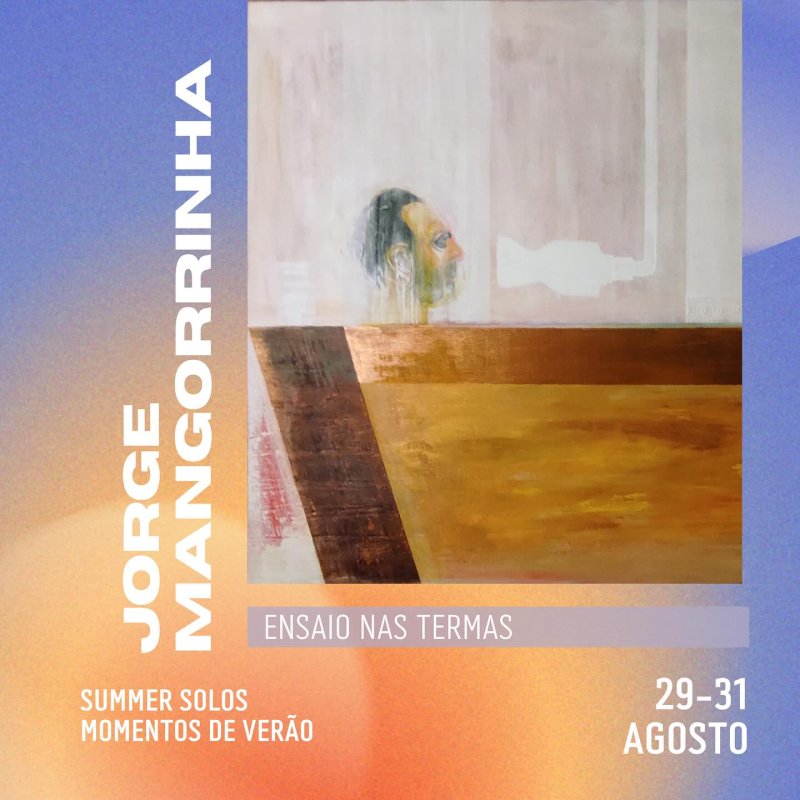 Ensaio nas Termas - Exposição de Jorge Mangorrinha