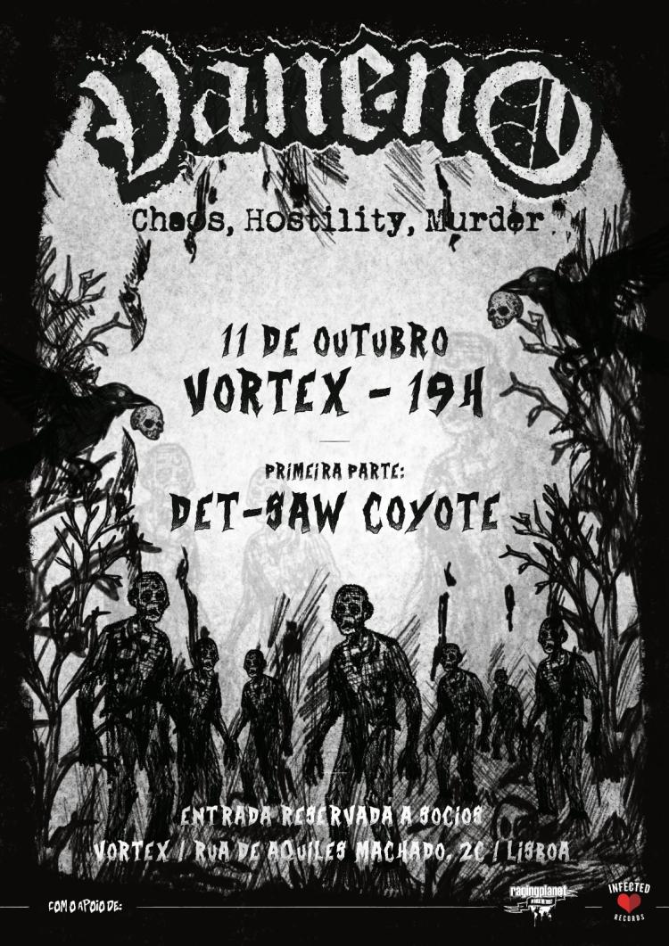 VANENO + DET-SAW COYOTE @ VORTEX 11 OUTUBRO