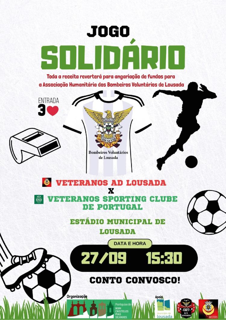 Jogo Solidário com equipa do Sporting CP a favor dos Bombeiros Voluntários de Lousada