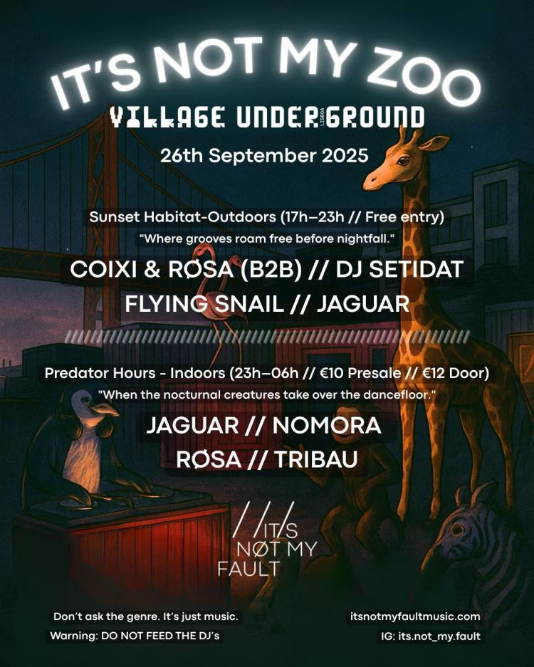 It’s Not My Fault presents “It’s Not My Zoo”