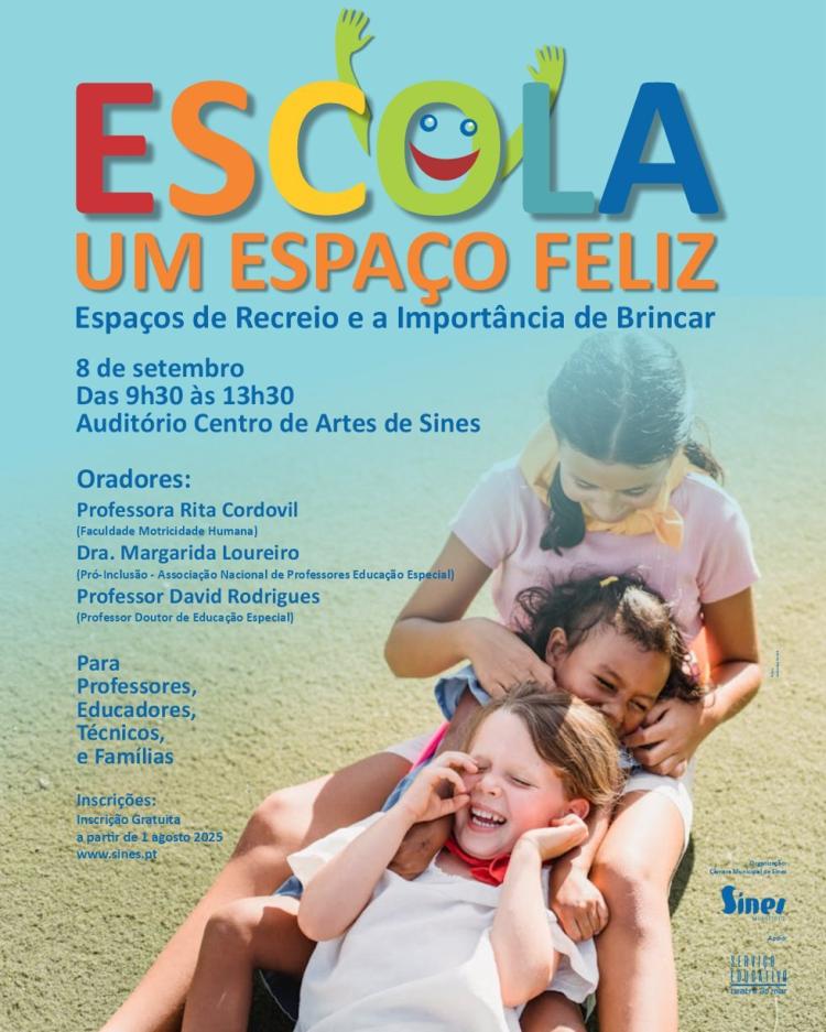 Seminário: “Escola – Um Espaço Feliz: Espaços de Recreio e a Importância de Brincar”