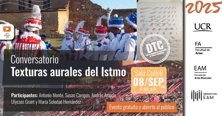Conversatorio: Texturas aurales del Istmo