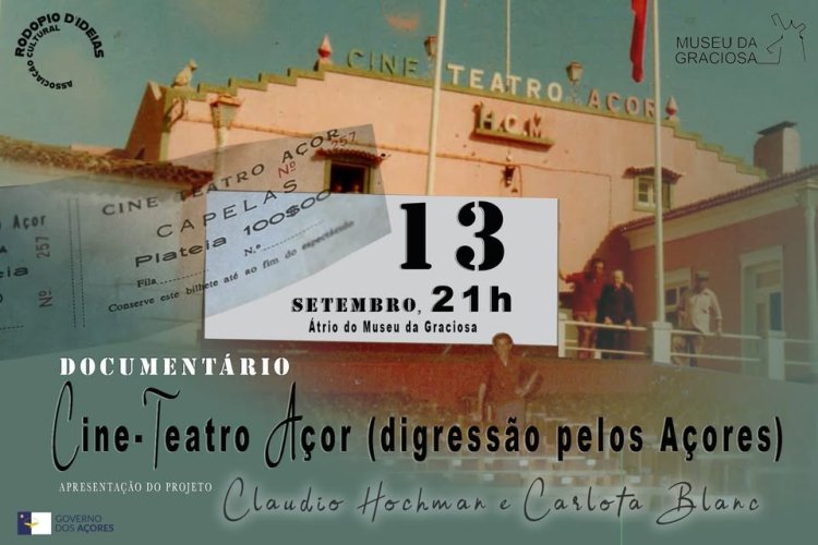 Cine-Teatro Açor. Passado, Presente e Futuro.
