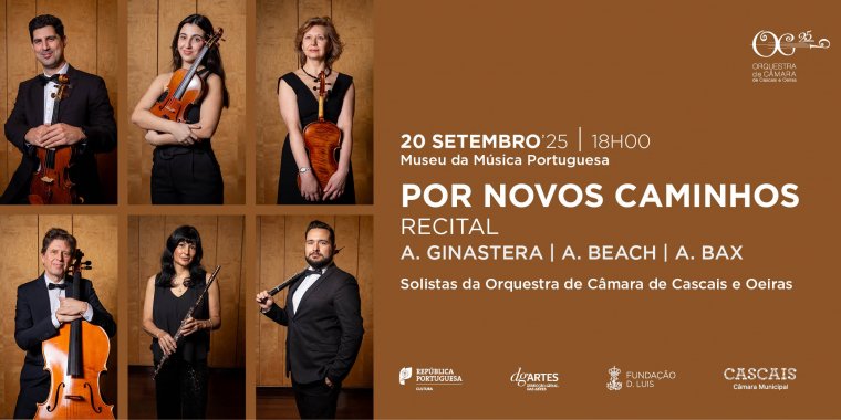 'Por Novos Caminhos', recital pela OCCO - Orquestra de Câmara de Cascais e Oeiras
