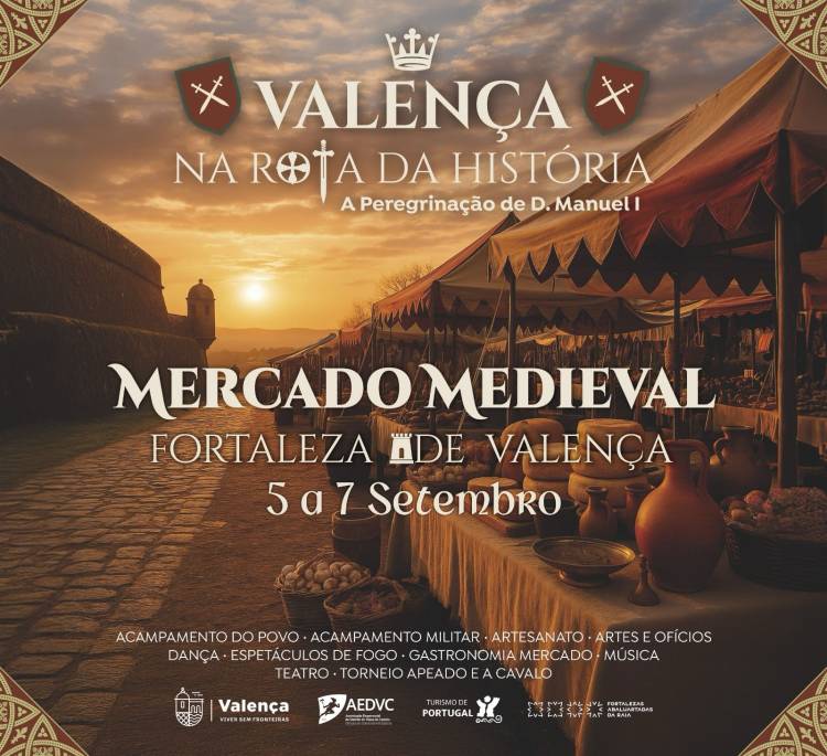 Valença na Rota da História- Mercado Medieval