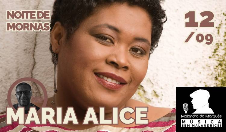 Noite de Mornas com MARIA ALICE