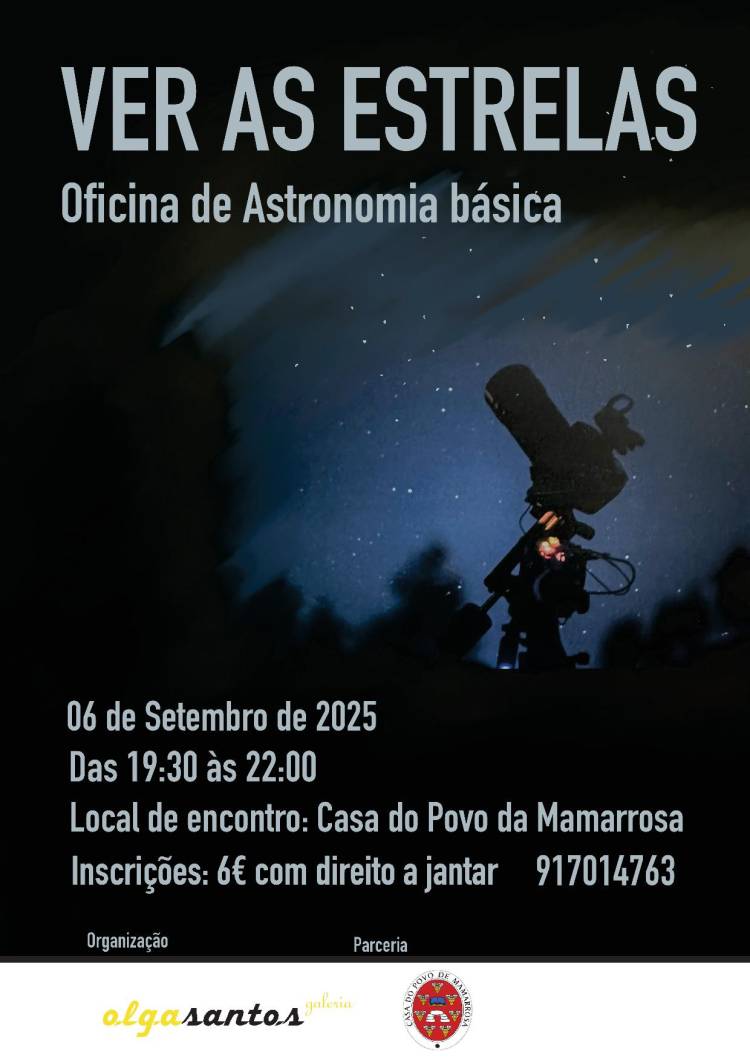 'VER AS ESTRELAS' - Workshop de Astronomia Básica