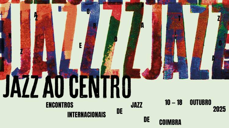 23.º Festival Jazz ao Centro - Encontros Internacionais de Jazz de Coimbra 