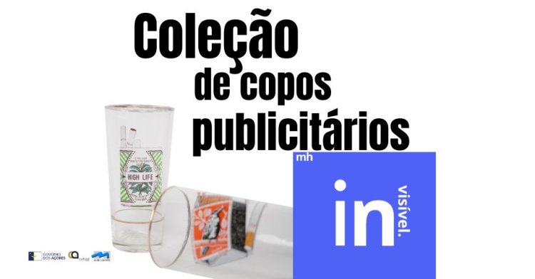 Museu (In) Visível  Coleção de Copos Publicitários