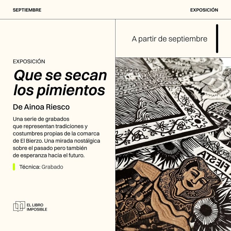 Exposición Que se secan los pimientos