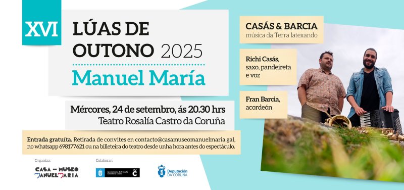 LÚAS DE OUTONO 2025 coa música de CASÁS&BARCIA