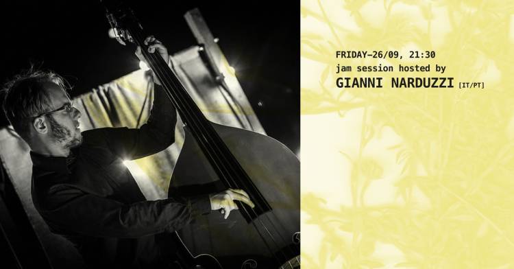 Jam Session hosted by Gianni Narduzzi