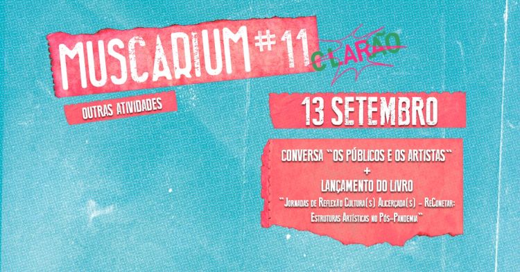 OS PÚBLICOS E OS ARTISTAS | MUSCARIUM#11