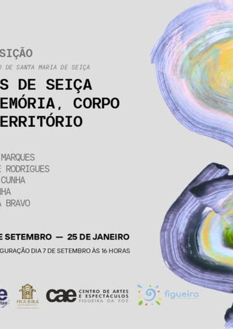 Exposição  «Ecos de Seiça - Memória, Corpo e Território»