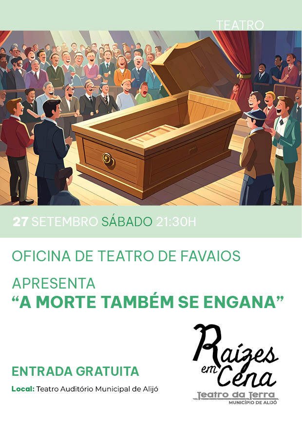 Teatro 'A morte também se engana' - Oficina de Teatro de Favaios