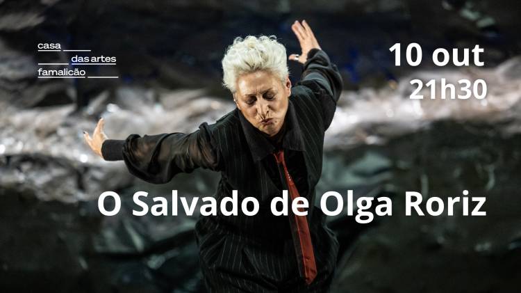 Olga Roriz I O Salvado