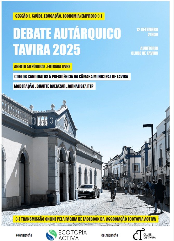 Ecotopia Activa – Tavira |Debate Autárquico Tavira 2025
