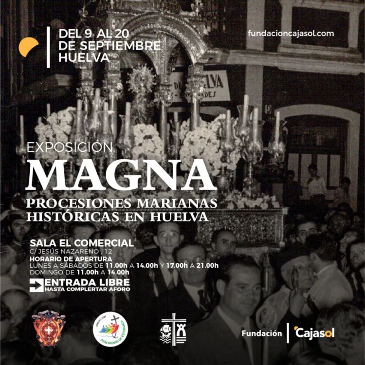 Magna: Procesiones marianas históricas en Huelva