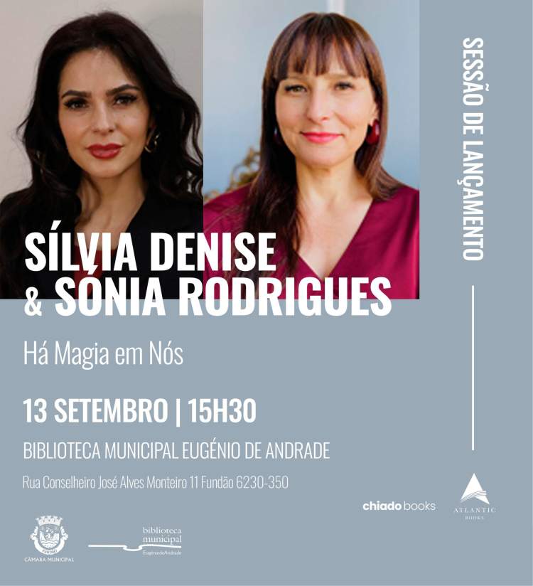 Apresentação do livro “Há Magia em Nós” | Sílvia Denise e Sónia Rodrigues