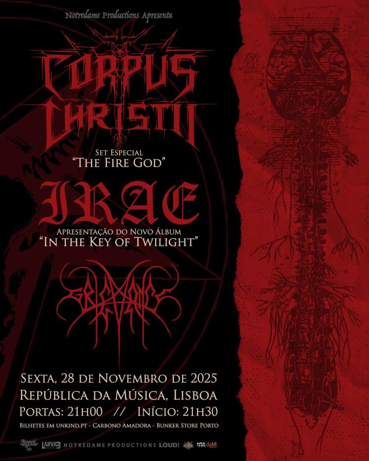 CORPUS CHRISTII  «The Fire God» + IRAE + GRIEVANCE - Lisboa