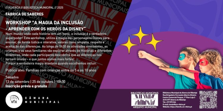 WORKSHOP 'A MAGIA DA INCLUSÃO - APRENDER COM OS HERÓIS DA DISNEY'