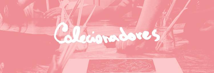 Colecionadores [mediação cultural]