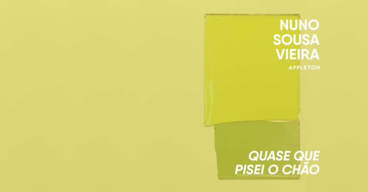 Inauguração exposição “Quase que pisei o chão” de Nuno Sousa Vieira