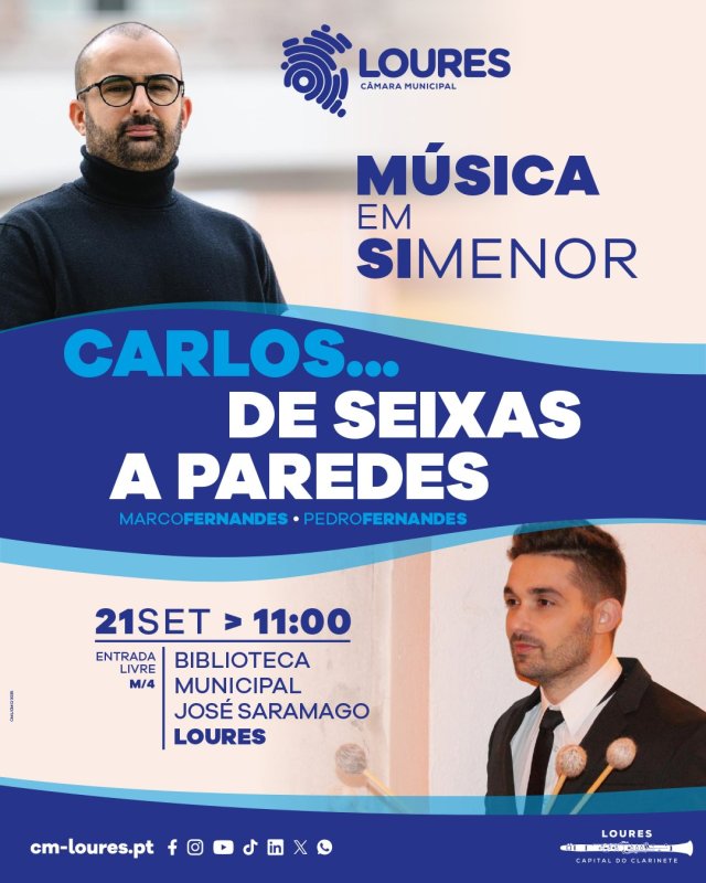 Música em Si Menor: Carlos... De Seixas a Paredes