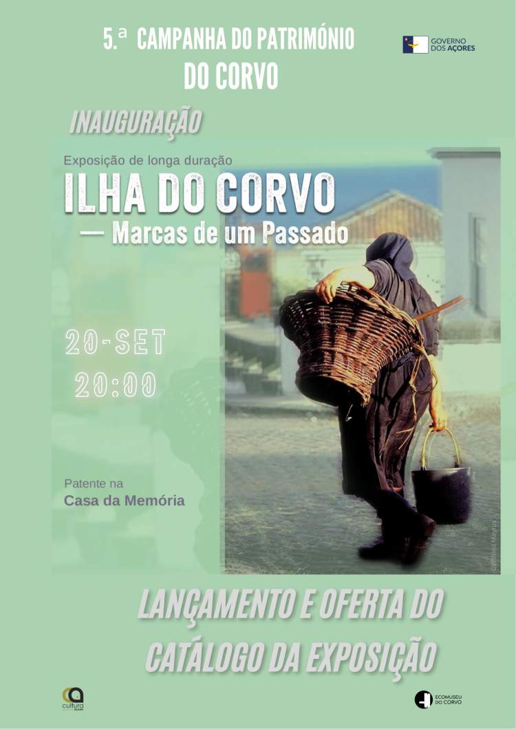 Inauguração da Exposição: Ilha do Corvo Marcas de um Passado
