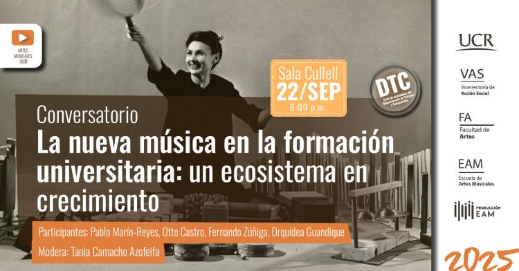 Conversatorio: La nueva música en la formación universitaria: un ecosistema en crecimiento