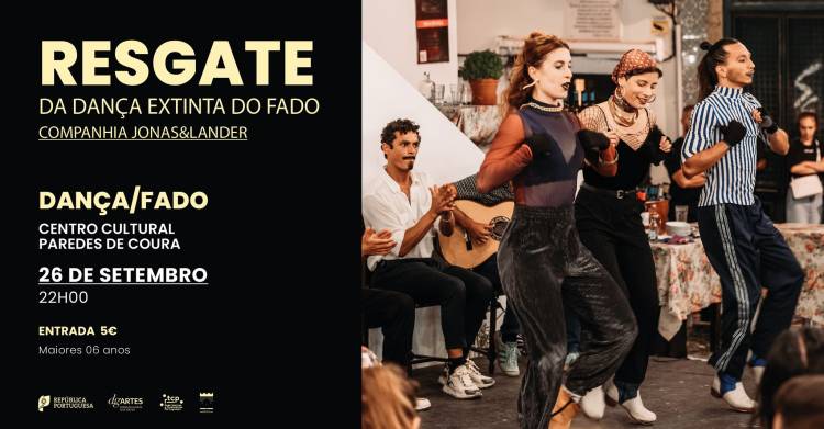 Resgate – Da Dança extinta do Fado