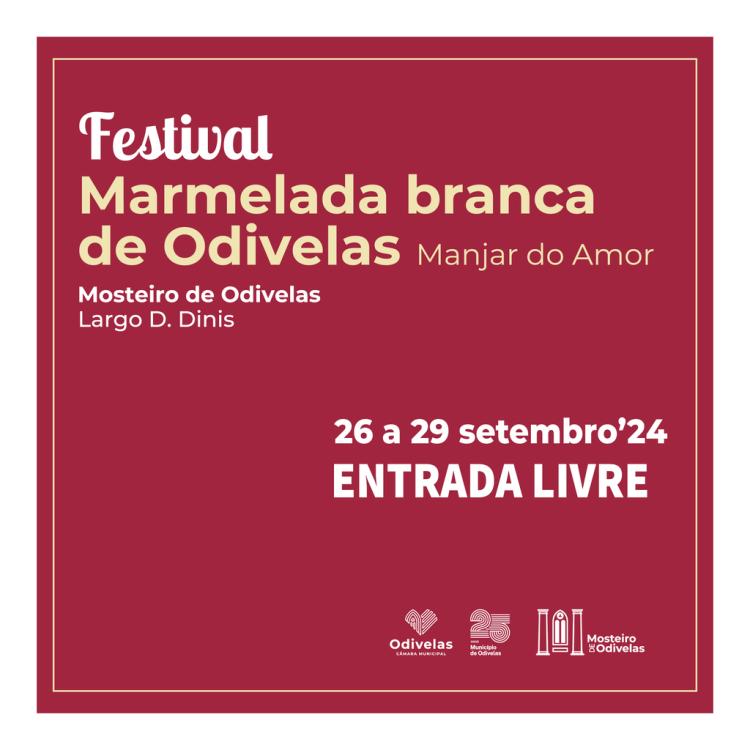 Festival da Marmelada Branca de Odivelas