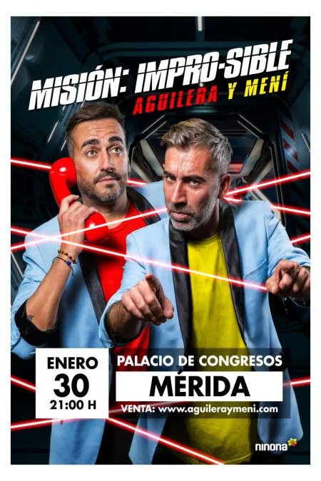 AGUILERA Y MENI. MISIÓN: IMPRO-SIBLE