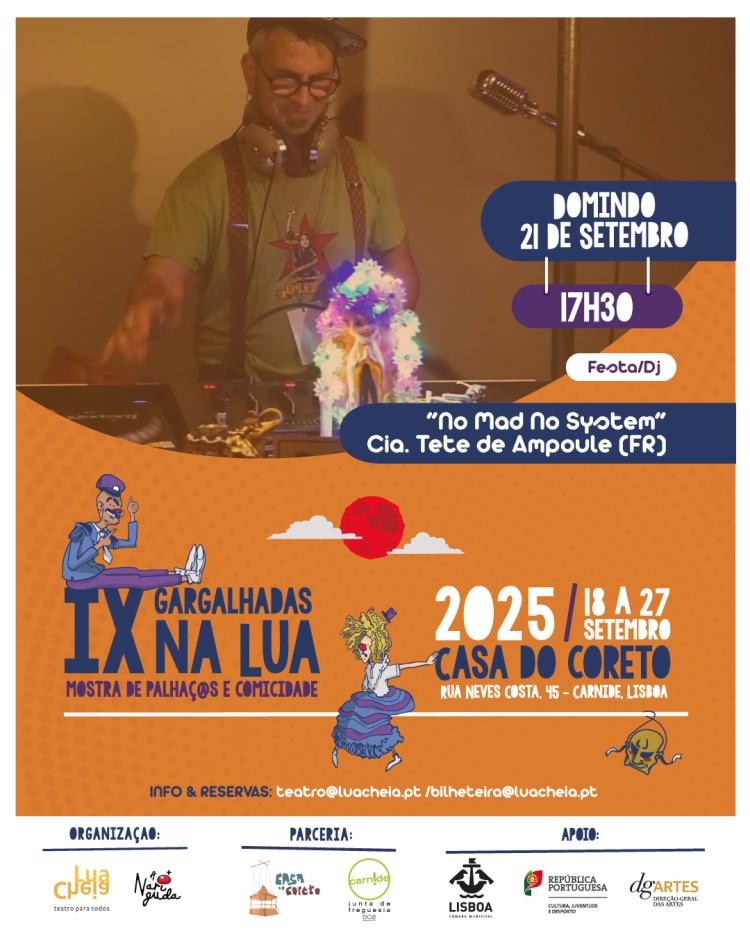 Festa / Dj 'No Mad, No System' cia. Tete de Ampoule (França)